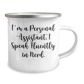 Funny Personal Assistant Gifts, Camping Mug, 'I'm A Personal Assistant. I Speak Fluently In genius.' for Father's Day, Gifts from Men to Personal Assistant - Image 2